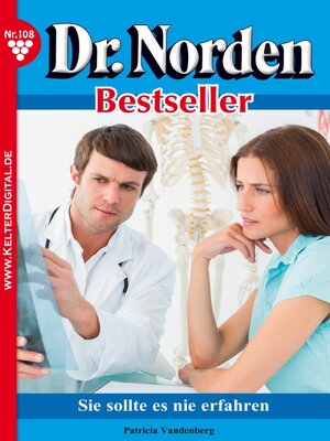 cover image of Dr. Norden Bestseller 108 – Arztroman